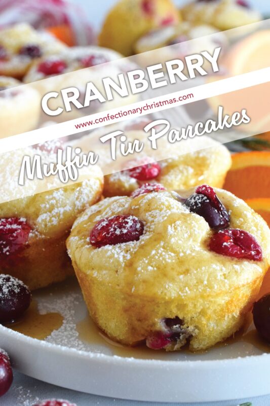Say goodbye to standing over a griddle, watching and waiting for bubbles to form on your pancakes before flipping and watching and waiting some more. Cranberry Muffin Tin Pancakes are super easy to make, are completely customizable, and more importantly, are super fluffy and very flavourful! #pancakes #muffintin #holiday #breakfast #christmas #baked #cranberry #orange
